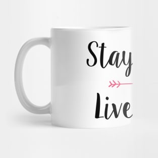 Stay Wild & Live Free Girl Mug